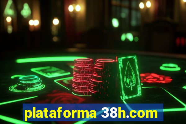 plataforma 38h.com